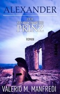 Cover: Alexander - Der makedonische Prinz - Piper