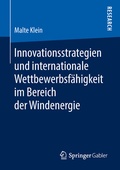 Bild: Innovationsstrategien und internationale Wettbewerbsf&auml;higkeit im Bereich der Windenergie - Springer Gabler