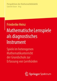 Abbildung von: Mathematische Lernspiele als diagnostisches Instrument - Springer Spektrum