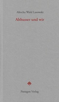 Cover: Althusser und wir - Passagen