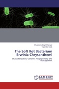 Cover: The Soft Rot Bacterium Erwinia Chrysanthemi - LAP Lambert Academic Publishing