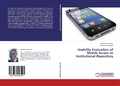 Cover: Usability Evaluation of Mobile Access to Institutional Repository - LAP Lambert Academic Publishing