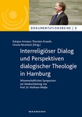 Cover: Interreligi&ouml;ser Dialog und Perspektiven dialogischer Theologie in Hamburg - Waxmann