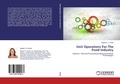 Cover: Unit Operations For The Food Industry - LAP Lambert Academic Publishing