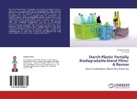 Enlarge image Cover: Starch-Plastic Partially Biodegradable blend Films - LAP Lambert Academic Publishing