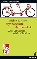 Cover: Hypnose und Achtsamkeit - Carl-Auer Verlag