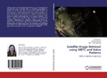 Cover: Satellite Image Retrieval using MBTC and Kekre Patterns - LAP Lambert Academic Publishing