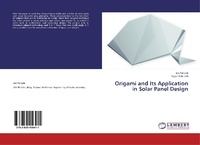 Enlarge image Cover: Origami and Its Application in Solar Panel Design - LAP Lambert Academic Publishing