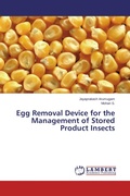 Cover: Egg Removal Device for the Management of Stored Product Insects - LAP Lambert Academic Publishing