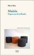 Bild: Mat&egrave;ria : el grau zero de la filosofia - Publicacions de la Universitat de Val&egrave;ncia