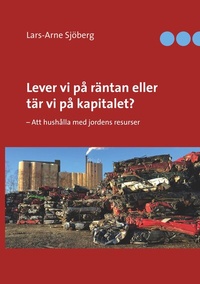Bild: Lever vi på räntan eller tär vi på kapitalet? - BoD - Books on Demand