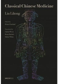Abbildung von: Classical Chinese Medicine - The Chinese University Press