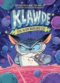 Cover: Klawde: Evil Alien Warlord Cat #1 - Penguin Workshop