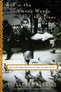 Cover: And in the Vienna Woods the Trees Remain - Other Press