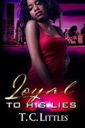 Cover: Loyal to His Lies - Urban Books