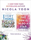 Cover: Nicola Yoon 2-Book Bundle: Everything, Everything and The Sun Is Also a Star - Delacorte Press