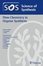 Cover: Science of Synthesis: Flow Chemistry in Organic Synthesis - Thieme