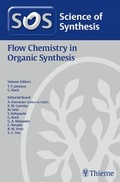 Cover: Science of Synthesis: Flow Chemistry in Organic Synthesis - Thieme