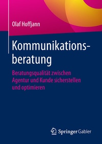 Abbildung von: Kommunikationsberatung - Springer Gabler