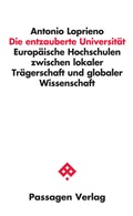 Cover: Die entzauberte Universit&auml;t - Passagen