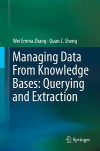 Abbildung von: Managing Data From Knowledge Bases: Querying and Extraction - Springer