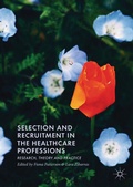 Cover: Selection and Recruitment in the Healthcare Professions - Palgrave Macmillan