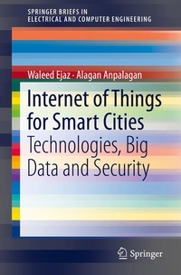 Enlarge image Cover: Internet of Things for Smart Cities - Springer