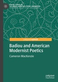 Cover: Badiou and American Modernist Poetics - Palgrave Pivot