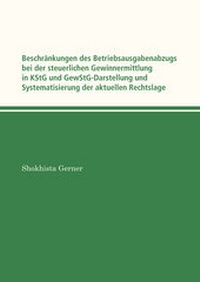 Abbildung von: Beschränkungen des Betriebsausgabenabzugs bei der steuerlichen Gewinnermittlung in KStG und GewStG - Westarp BookOnDemand