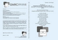 Enlarge image Cover: Handbuch: Integriertes Managementsystem (IMS) "on demand" mit Governance, Risk und Compliance (GRC) - GMRC-Verlag