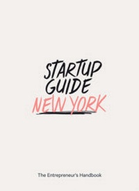 Abbildung von: Startup Guide New York - Startup Guide World ApS