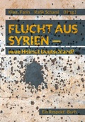 Cover: Flucht aus Syrien - neue Heimat Deutschland? - Hirnkost