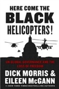 Cover: Here Come the Black Helicopters! - HarperCollins