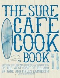 Abbildung von: Surf Cafe Cookbook - Orca Publications Ltd