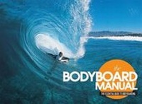 Enlarge image Cover: Bodyboard Manual - Orca Publications Ltd