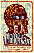 Cover: Meet Me in Mozambique - Tindal Street Press