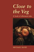 Cover: Close to the Veg - Marlin Press
