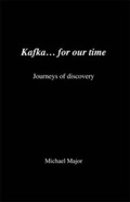 Cover: Kafka... for Our Time - Harcourt Publishing UK