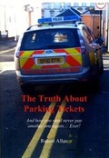 Cover: The Truth About Parking Tickets - Step Forward (Scotland) Ltd