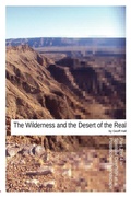 Cover: The Wilderness and the Desert of the Real - Upptacka Press