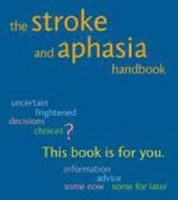 Enlarge image Cover: The Stroke and Aphasia Handbook - Connect Press