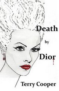 Enlarge image Cover: Death by Dior - Dynasty Press Ltd