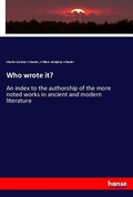 Cover: Who wrote it? - Hansebooks