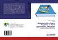 Cover: Biological and Catalytic Properties of Novel Organotin(IV) Derivatives - LAP Lambert Academic Publishing