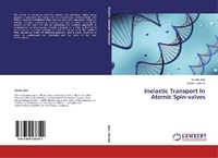 Abbildung von: Inelastic Transport In Atomic Spin-valves - LAP Lambert Academic Publishing