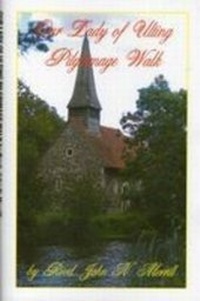 Abbildung von: Our Lady of Ulting Pilgrimage Walk - The John Merrill Foundation