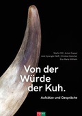 Cover: Von der W&uuml;rde der Kuh - FONA Verlag