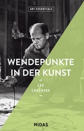 Cover: Wendepunkte in der Kunst (ART ESSENTIALS) - Midas Collection