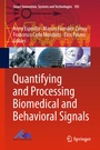 Cover: Quantifying and Processing Biomedical and Behavioral Signals - Springer