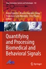 Cover: Quantifying and Processing Biomedical and Behavioral Signals - Springer